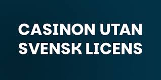 Online Casino Utan Svensk Licens Allt Du Behöver Veta 2128209959